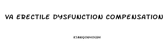 Va Erectile Dysfunction Compensation