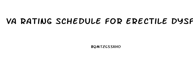 Va Rating Schedule For Erectile Dysfunction