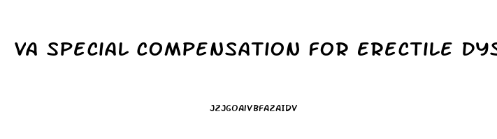 Va Special Compensation For Erectile Dysfunction