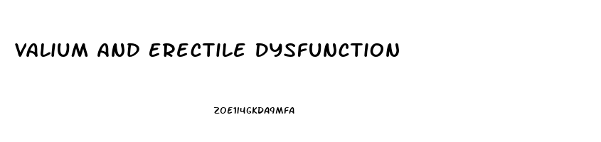 Valium And Erectile Dysfunction