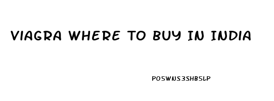 Viagra Where To Buy In India