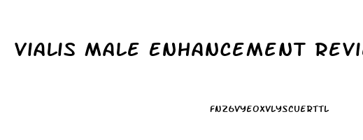 Vialis Male Enhancement Reviews