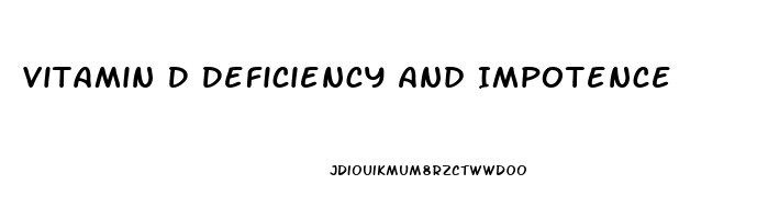 Vitamin D Deficiency And Impotence