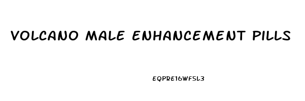 Volcano Male Enhancement Pills