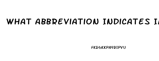 What Abbreviation Indicates Impotence In The Male