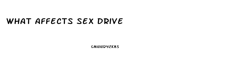 What Affects Sex Drive
