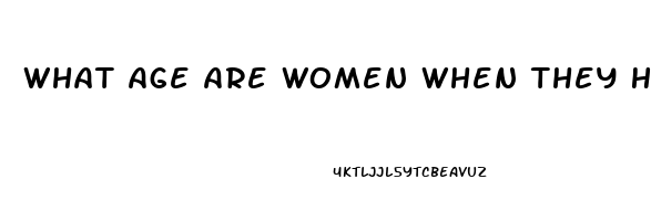 What Age Are Women When They Have The Highest Sex Drive