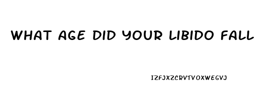 What Age Did Your Libido Fall