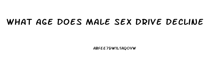 What Age Does Male Sex Drive Decline