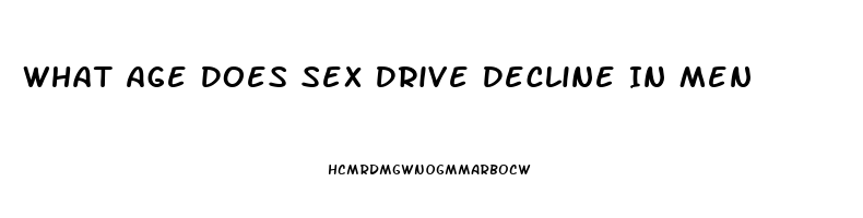 What Age Does Sex Drive Decline In Men