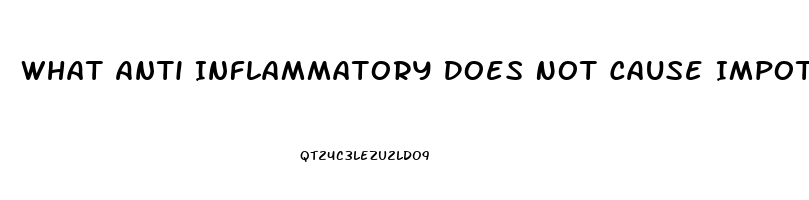 What Anti Inflammatory Does Not Cause Impotence