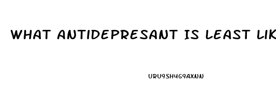 What Antidepresant Is Least Likely To Cause Impotence Issues