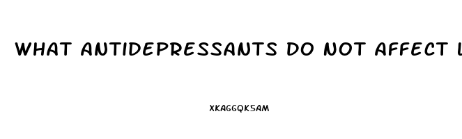 What Antidepressants Do Not Affect Libido