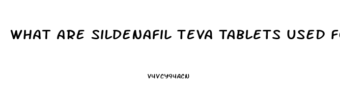 What Are Sildenafil Teva Tablets Used For