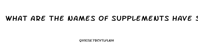 What Are The Names Of Supplements Have Sildenafil Citrate