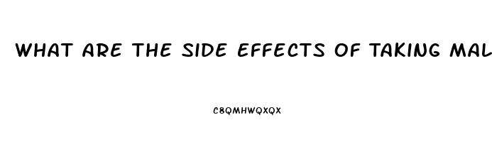 What Are The Side Effects Of Taking Male Enhancement Pills