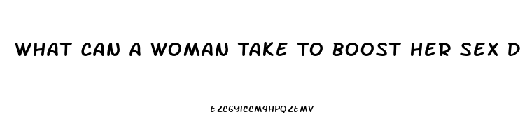 What Can A Woman Take To Boost Her Sex Drive With Nerve Problems