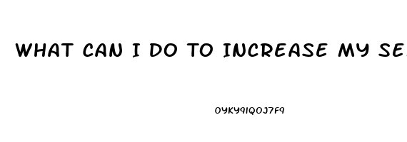 What Can I Do To Increase My Sex Drive