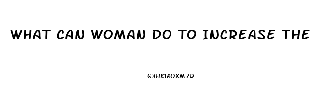 What Can Woman Do To Increase Their Sex Drive