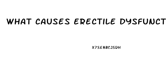 What Causes Erectile Dysfunction At 40