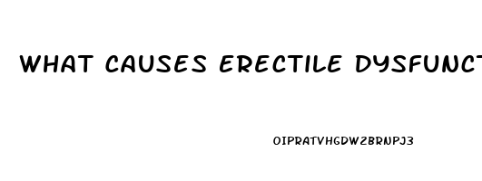 What Causes Erectile Dysfunction In Young Men