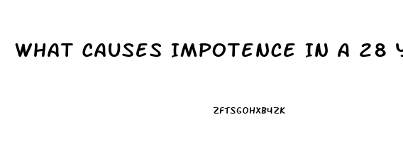 What Causes Impotence In A 28 Year Old Male