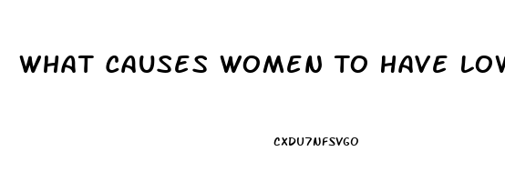 What Causes Women To Have Lower Sex Drive After Pregnancy