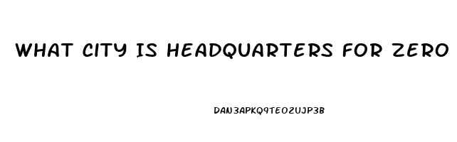 What City Is Headquarters For Zero Population Growth And The Impotence Institution Of America