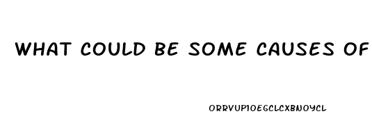 What Could Be Some Causes Of Impotence