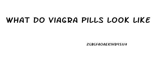 What Do Viagra Pills Look Like