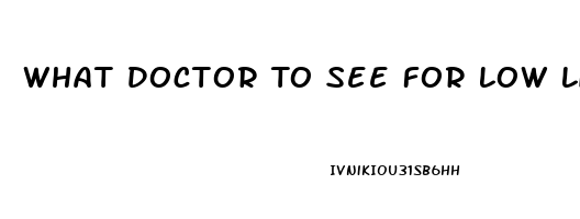 What Doctor To See For Low Libido