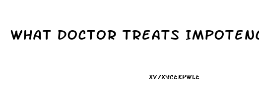 What Doctor Treats Impotence