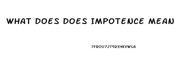 What Does Does Impotence Mean