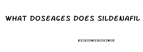 What Doseages Does Sildenafil Come In