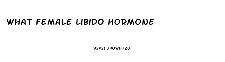 What Female Libido Hormone