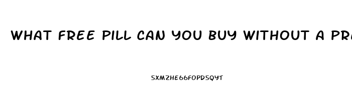 What Free Pill Can You Buy Without A Prescripion For Ed