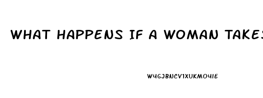 What Happens If A Woman Takes Viagra