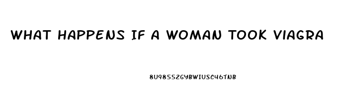 What Happens If A Woman Took Viagra