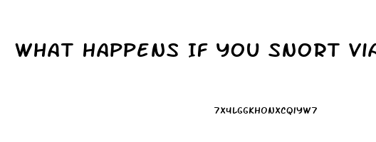 What Happens If You Snort Viagra