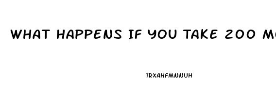 What Happens If You Take 200 Mg Of Sildenafil