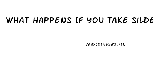 What Happens If You Take Sildenafil On A Full Stomach