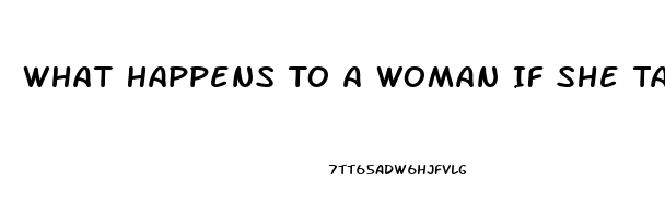 What Happens To A Woman If She Takes Viagra