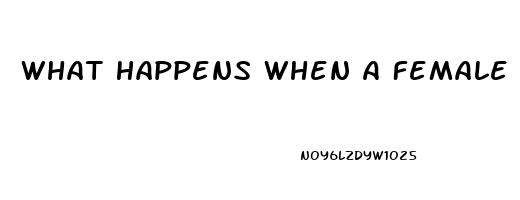 What Happens When A Female Takes Viagra