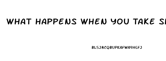 What Happens When You Take Sildenafil