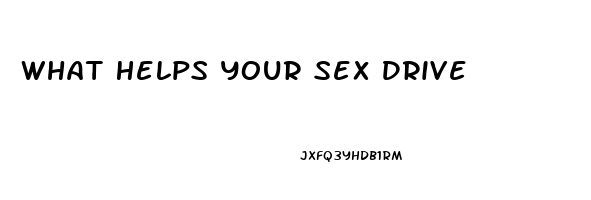 What Helps Your Sex Drive