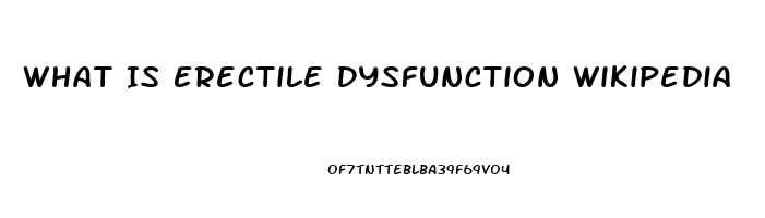 What Is Erectile Dysfunction Wikipedia