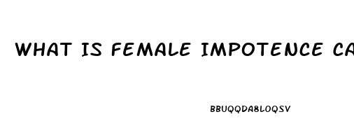 What Is Female Impotence Called