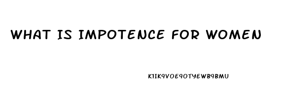 What Is Impotence For Women