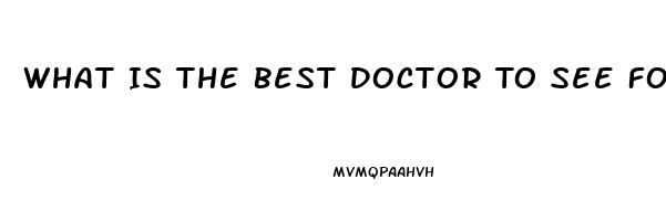 What Is The Best Doctor To See For Libido Problems