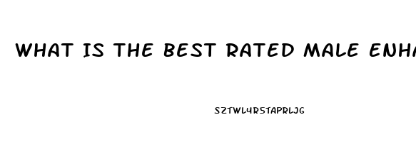 What Is The Best Rated Male Enhancement Pill